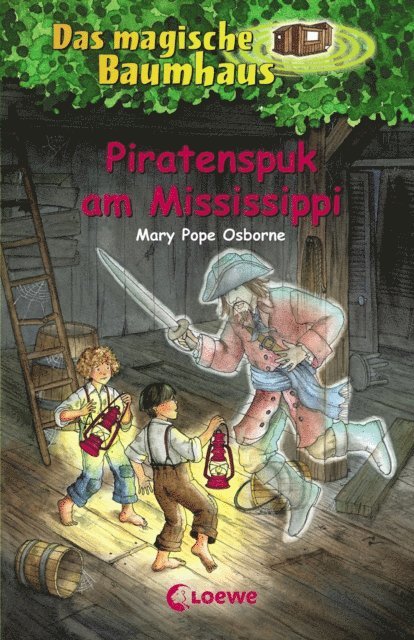 Mary Pope Osborne, Elke Karl - Das magische Baumhaus (Band 40) - Piratenspuk am Mississippi, E-bok