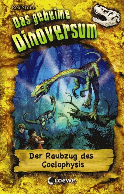 Rex Stone - Das geheime Dinoversum (Band 16) - Der Raubzug des Coelophysis, E-bok