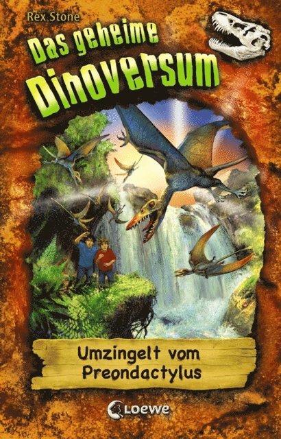 Rex Stone - Das geheime Dinoversum (Band 17) - Umzingelt vom Preondactylus, E-bok