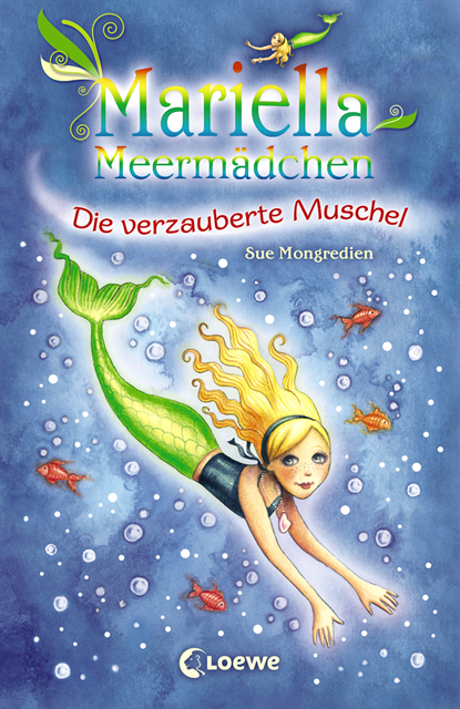 Sue Mongredien - Mariella Meermädchen 1 - Die verzauberte Muschel, E-bok