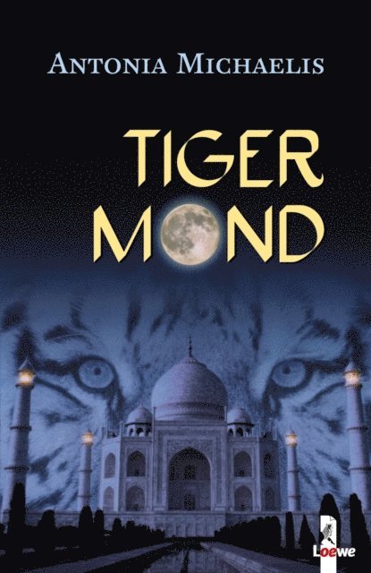 Antonia Michaelis - Tigermond, E-bok