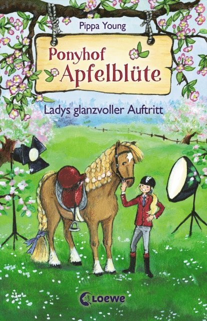 Pippa Young - Ponyhof Apfelblüte (Band 10) - Ladys glanzvoller Auftritt, E-bok