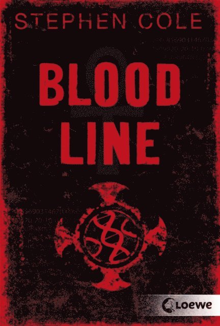 Stephen Cole, Ursula Hofker - Bloodline (Band 1), E-bok