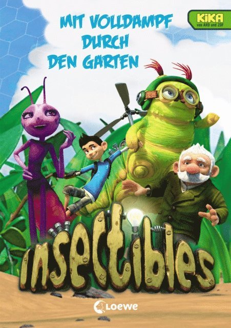 Ann-Katrin Heger, Nadja Fendrich - Insectibles (Band 2) - Mit Volldampf durch den Garten, E-bok