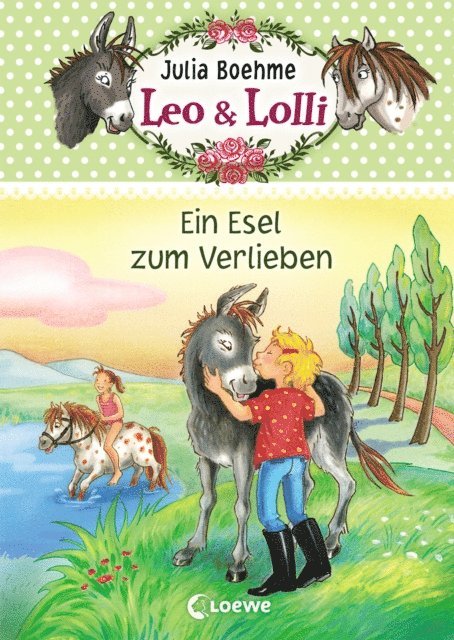 Julia Boehme, Lisa Althaus - Leo & Lolli (Band 2) - Ein Esel zum Verlieben, E-bok
