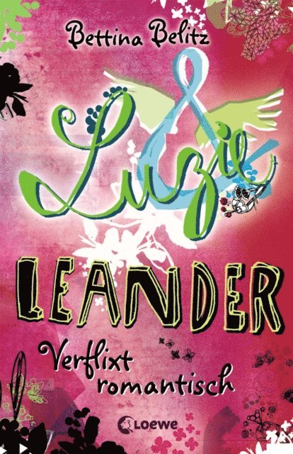 Bettina Belitz - Luzie & Leander 8 - Verflixt romantisch, E-bok