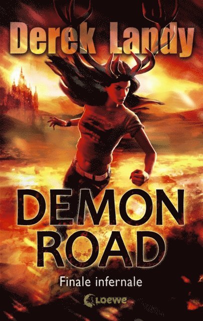 Derek Landy, Ursula Hofker - Demon Road (Band 3) - Finale infernale, E-bok