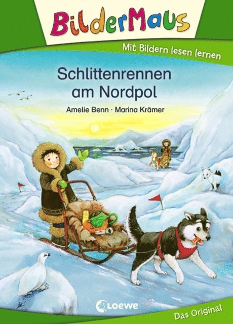 Amelie Benn, Marina Kramer - Bildermaus - Schlittenrennen am Nordpol, E-bok