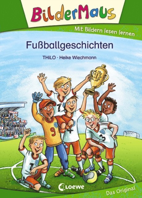 THiLO - Bildermaus - Fußballgeschichten, E-bok