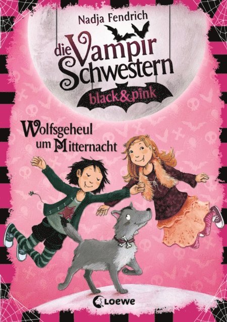 Nadja Fendrich - Die Vampirschwestern black & pink (Band 4) - Wolfsgeheul um Mitternacht, E-bok