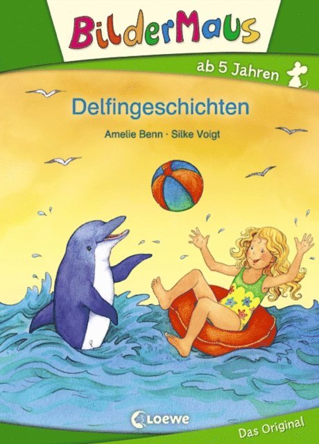 Amelie Benn - Bildermaus - Delfingeschichten, E-bok