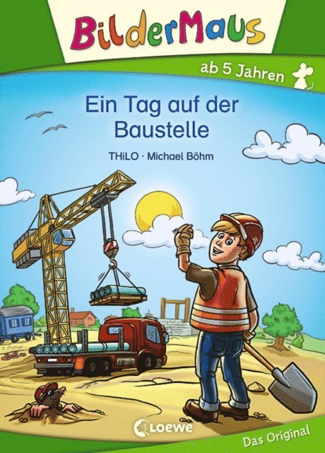 THiLO - Bildermaus - Ein Tag auf der Baustelle, E-bok