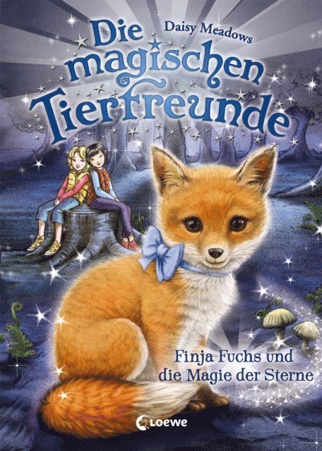 Daisy Meadows - Die magischen Tierfreunde (Band 7) - Finja Fuchs und die Magie der Sterne, E-bok