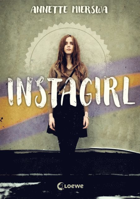 Annette Mierswa - Instagirl, E-bok
