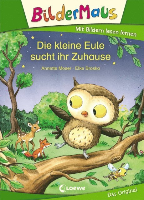 Annette Moser - Bildermaus - Die kleine Eule sucht ihr Zuhause, E-bok