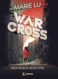 Warcross (Band 2) - Neue Regeln, neues Spiel