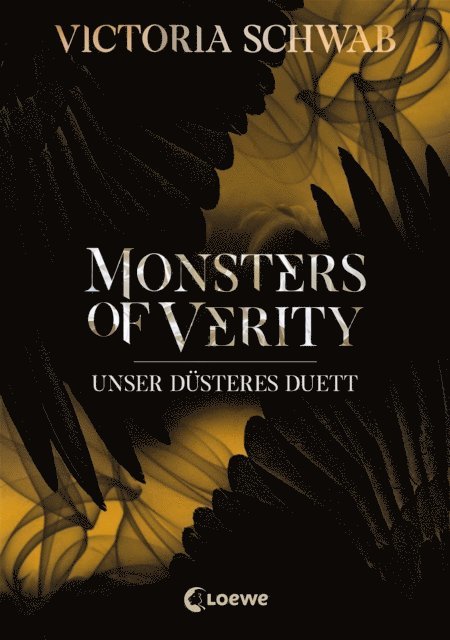 Victoria Schwab, Bea Reiter - Monsters of Verity (Band 2) - Unser düsteres Duett, E-bok