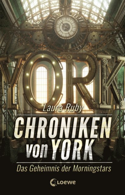 Laura Ruby - Chroniken von York (Band 2) - Das Geheimnis der Morningstars, E-bok