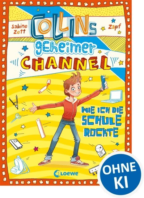 Sabine Zett, Falk Holzapfel - Collins geheimer Channel (Band 2) - Wie ich die Schule rockte, E-bok