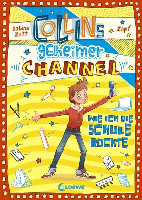 Sabine Zett, Falk Holzapfel - Collins geheimer Channel (Band 2) - Wie ich die Schule rockte, E-bok