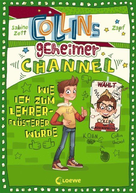 Sabine Zett, Zapf - Collins geheimer Channel (Band 3) - Wie ich zum Lehrerflüsterer wurde, E-bok