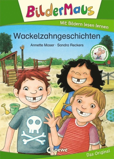 Annette Moser - Bildermaus - Wackelzahngeschichten, E-bok