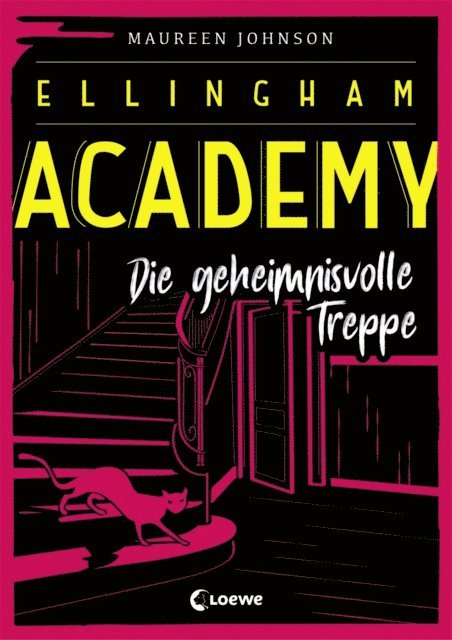 Maureen Johnson - Ellingham Academy (Band 2) - Die geheimnisvolle Treppe, E-bok