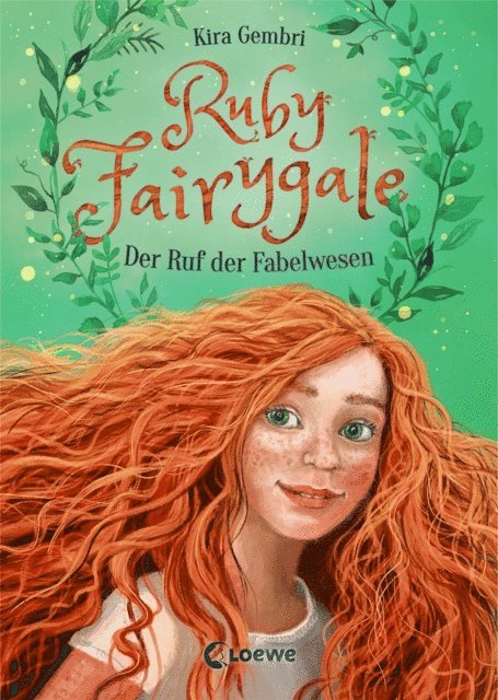 Kira Gembri - Ruby Fairygale (Band 1) - Der Ruf der Fabelwesen, E-bok