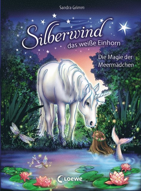 Sandra Grimm - Silberwind, das weiße Einhorn (Band 10) - Die Magie der Meermädchen, E-bok