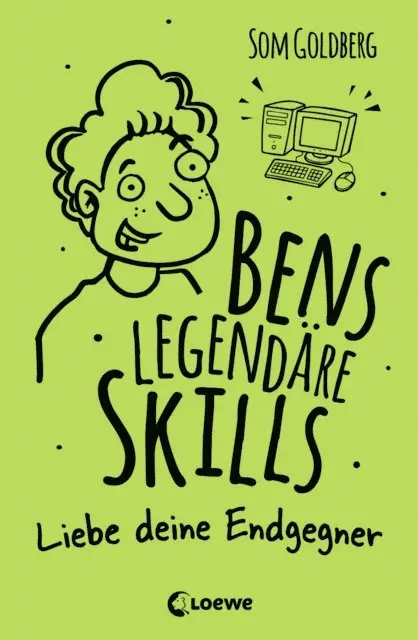 Som Goldberg - Bens legendäre Skills (Band 1) - Liebe deine Endgegner, E-bok. Tillgänglighet: Lägg i varukorg