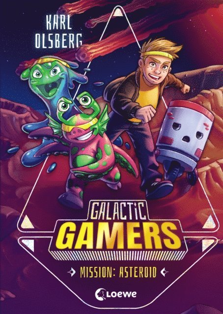 Karl Olsberg - Galactic Gamers (Band 2) - Mission: Asteroid, E-bok