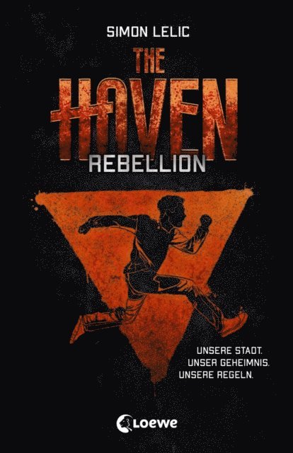 Simon Lelic - The Haven (Band 2) - Rebellion, E-bok