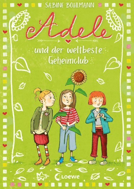 Sabine Bohlmann, Imke Sonnichsen-Kerres - Adele und der weltbeste Geheimclub (Band 3), E-bok