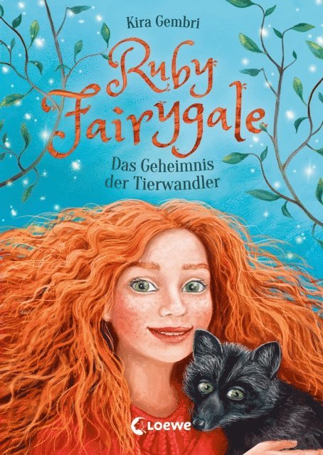 Kira Gembri, Verena Korting - Ruby Fairygale (Band 3) - Das Geheimnis der Tierwandler, E-bok