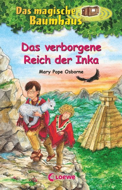 Mary Pope Osborne, Sabine Rahn - Das magische Baumhaus (Band 58) - Das verborgene Reich der Inka, E-bok