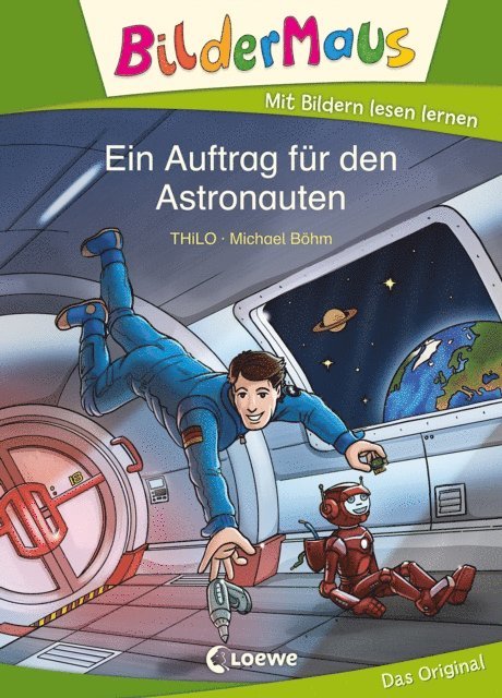THiLO, Michael Bohm - Bildermaus - Ein Auftrag für den Astronauten, E-bok