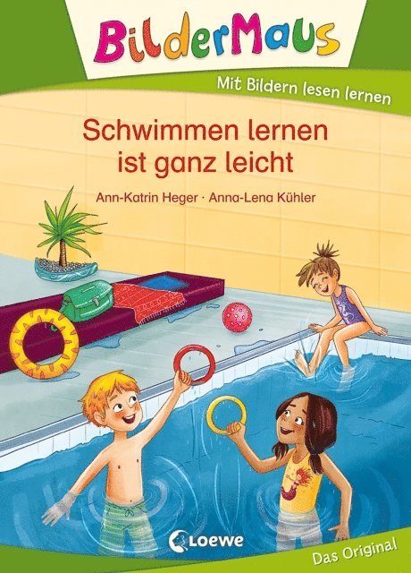 Ann-Katrin Heger, Anna-Lena Kuhler - Bildermaus - Schwimmen lernen ist ganz leicht, E-bok