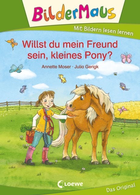 Annette Moser, Julia Gerigk - Bildermaus - Willst du mein Freund sein, kleines Pony?, E-bok