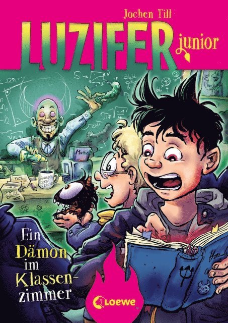 Jochen Till, Raimund Frey - Luzifer junior (Band 9) - Ein Dämon im Klassenzimmer, E-bok