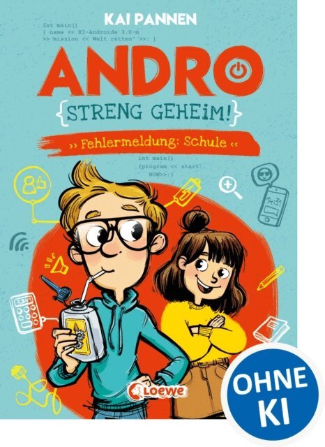 Kai Pannen - Andro, streng geheim! (Band 1) - Fehlermeldung: Schule, E-bok