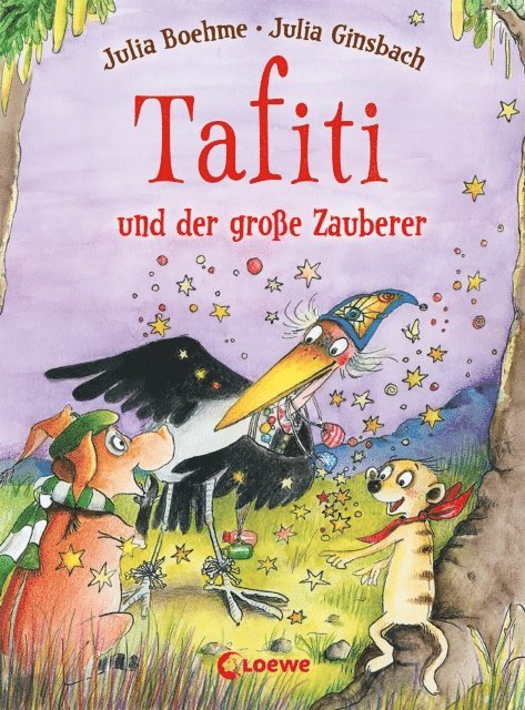 Julia Boehme - Tafiti und der große Zauberer (Band 17), E-bok