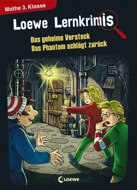 Annette Neubauer, Peter Pfeiffer - Loewe Lernkrimis - Das geheime Versteck / Das Phantom schlägt zurück, E-bok