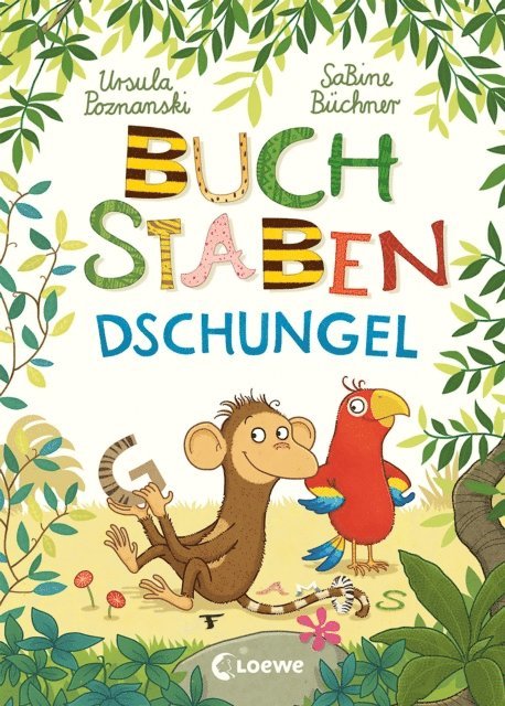 Ursula Poznanski, SaBine Buchner - Buchstaben-Dschungel, E-bok