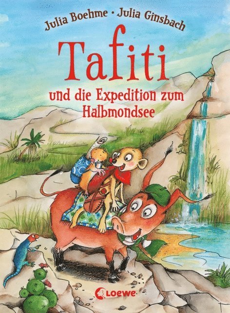 Julia Boehme, Julia Ginsbach - Tafiti und die Expedition zum Halbmondsee (Band 18), E-bok