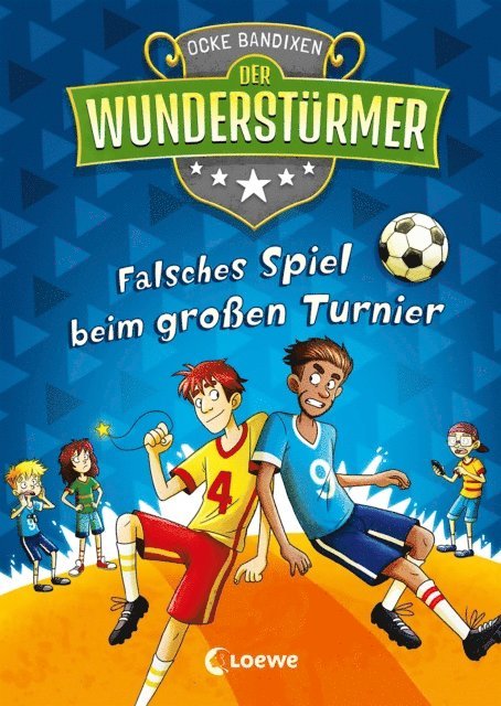 Ocke Bandixen, Pascal Noldner - Der Wunderstürmer (Band 7) - Falsches Spiel beim großen Turnier, E-bok