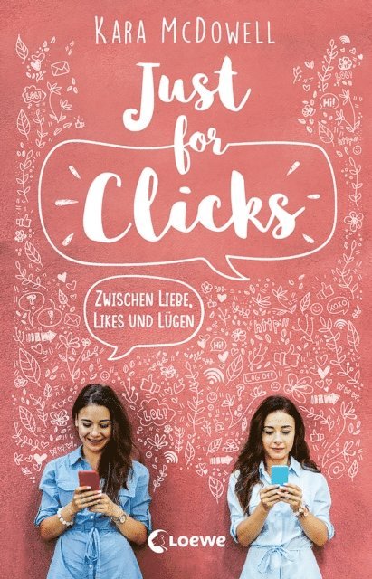 Kara McDowell, Nadine Mannchen - Just for Clicks, E-bok