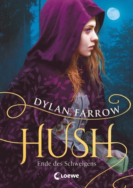 Dylan Farrow, Cornelia Roser - Hush (Band 2) - Ende des Schweigens, E-bok