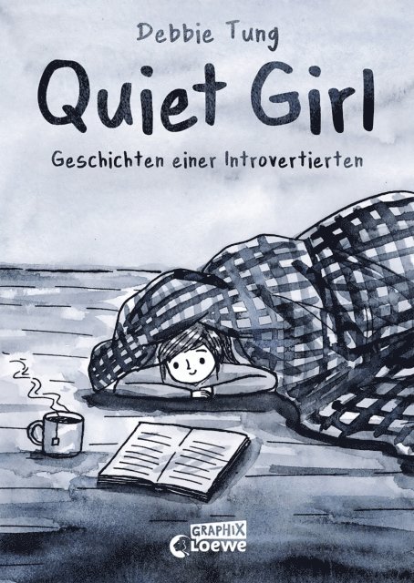 Debbie Tung, Katharina Hartwell - Quiet Girl, E-bok