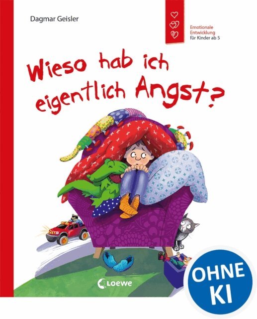 Dagmar Geisler, Dagmar Geisler - Wieso hab ich eigentlich Angst? (Starke Kinder, gluckliche Eltern), E-bok