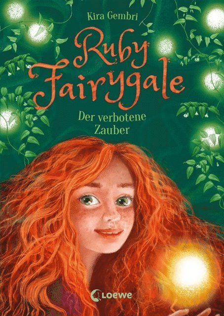 Kira Gembri, Verena Korting - Ruby Fairygale (Band 5) - Der verbotene Zauber, E-bok